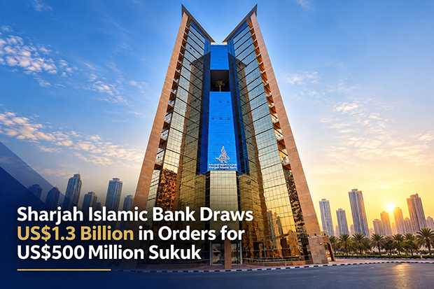 Sharjah Islamic Bank Draws US$1.3 Billion in Orders for US$500 Million Sukuk